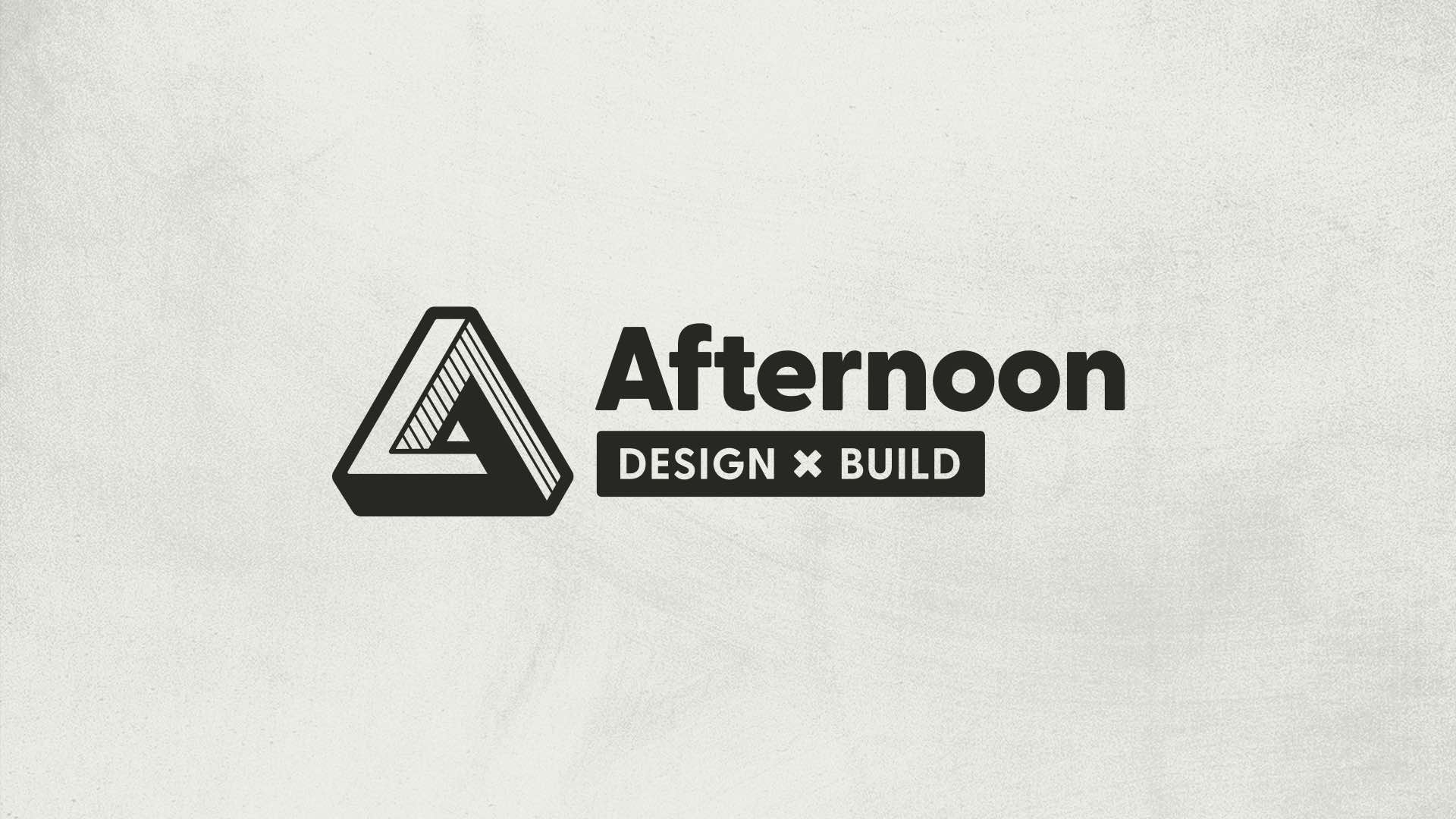 Afternoon Design × Build